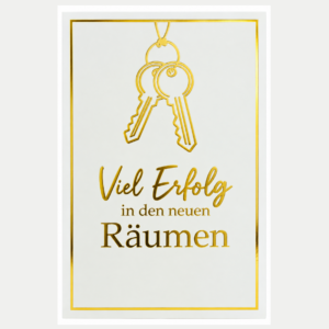 Glückwunschkarte Geschäftseröffnung mit goldfarbenen Schlüsseln und Schriftzug Viel Erfolg in den neuen Räumen