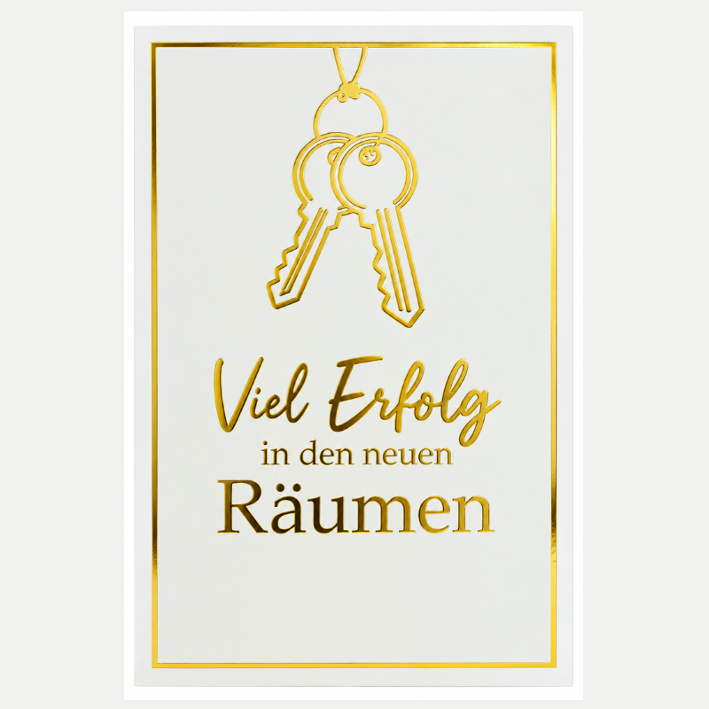 Glückwunschkarte Geschäftseröffnung mit goldfarbenen Schlüsseln und Schriftzug Viel Erfolg in den neuen Räumen