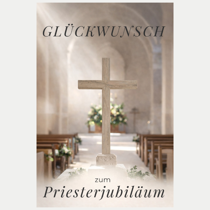 Glückwunschkarte zum Priesterjubiläum mit Holzkreuz in einer Kirche und feierlichem Schriftzug